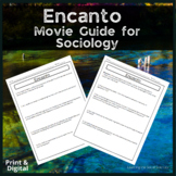 Encanto Video Guide for Sociology: Print and Digital