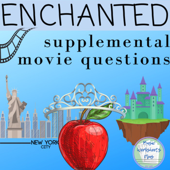 Preview of Enchanted (2007) Movie Questions