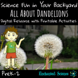 Science Distance Learning- Nature- Parts of Plants- Dandelions