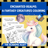 Enchanted Realms: A Fantasy Creatures Coloring Adventure