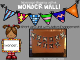 Encourage Inquiry - Create a Wonder Wall!
