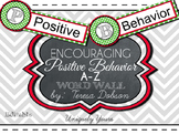 Encouraging Positive Behavior A-Z words {Editable}