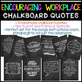 Encouraging Workplace Chalkboard Quotes