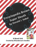 "Encyclopedia Brown, Super Sleuth" Novel Unit