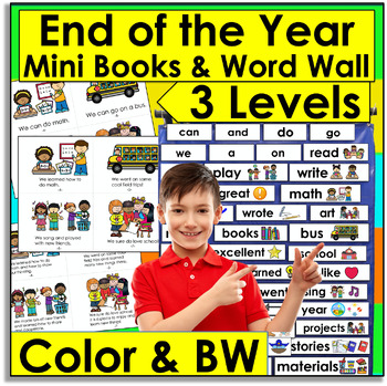 Preview of End Of The Year Activities Mini Books - 3 Reading Levels + Illustrated Word Wall