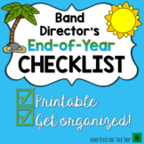 End Of The Year Checklist for Band Directors
