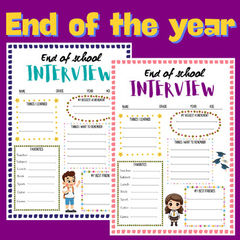 Preview of End Of The Year Activites ,End of School Kids Interview, End of School Memory