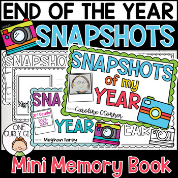 Preview of End Of The Year Mini Memory Book Activity | Snapshots Of My School Year Editable