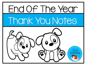 Preview of End Of The Year - Thank You Notes
