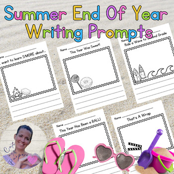 End Of The Year Writing Prompts | Primary Writing Prompts | Summer Writing