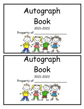 My End of School Year Autograph Book: Keepsake Memory Book to Collect  Signatures and Special Messages from Classmates and Teachers, Grade Last  Day