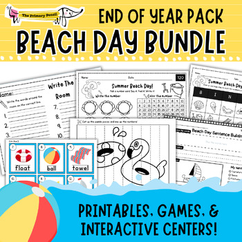 Preview of End Of Year Beach Day Party Pack | Summer Literacy, Math, Games, & Centers!