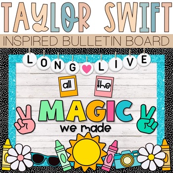 Preview of End Of Year Bulletin Board | Taylor Swift Inspired