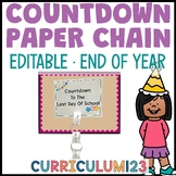 Countdown to Summer Break Activities Editable Paper Chain 