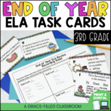 3rd Grade End Of Year ELA Task Cards DIGITAL and Print