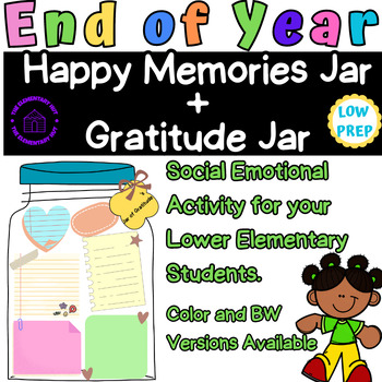 Preview of End Of Year Fun Low Prep Memory Jar+ Gratitude Jar Activities