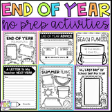 End Of Year No Prep Activities: Last Week of School: Last 