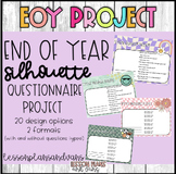 End Of Year Silhouette Questionnaire Project