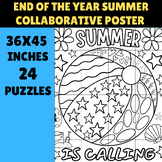 End Of Year Summer Collaborative Poster Activity | 36X45 I