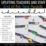 End Of the Year Awards for Teachers and  School Staff