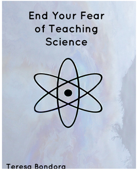 Preview of End Your Fear of Teaching Science