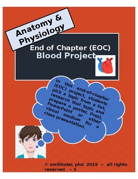 Preview of End of Chapter (EOC) Blood (Hematology) Project