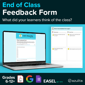 Preview of End of Class Feedback Form — PDF & Google Forms Bundle