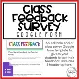 End of Class Feedback Survey | Google Form Template