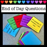 End of Day Questions: Classroom Meeting/Daily Reflection/B