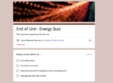 End of Energy Unit Knowledge Check