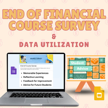 Preview of End of Personal Finance Class Survey | Course Evaluation and Data Utilization