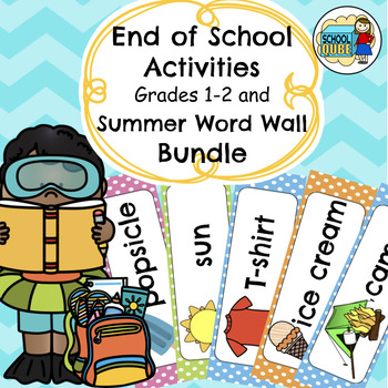 Preview of End of School Activities (Grades 1-2) and Summer Word Wall Bundle