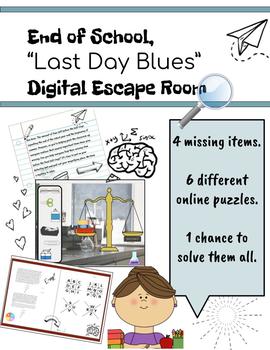 End Of School Digital Escape Room Last Day Blues By Creative Learning Ideas