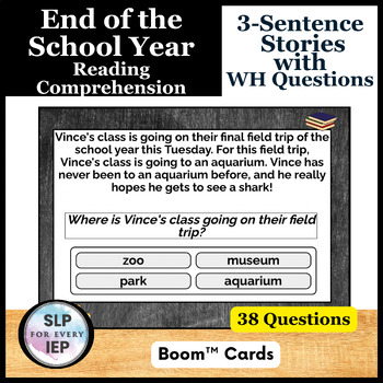 Preview of End of School Year 3-sentence Reading Stories with Questions-Boom™ Cards