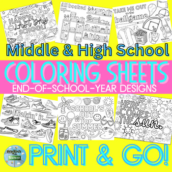 Preview of End-of-School-Year COLORING SHEETS for Middle & High School