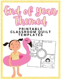 End of School Year Classroom Community Quilt Project Printables