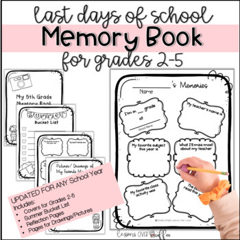 Preview of UPDATED Memory Book for the Last Days of School