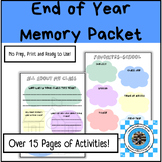 End of School Year Memory Packet-Activity Packet