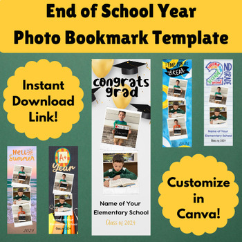 Preview of End of School Year Photo Bookmark Canva Template | Student Gift