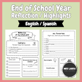 End of School Year REFLECTION ACTIVITY (English / Spanish)