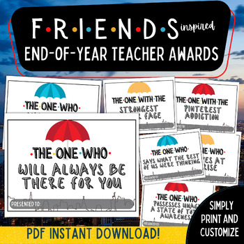 Preview of End of School Year Teacher Awards | Friends Edition | Teacher Appreciation