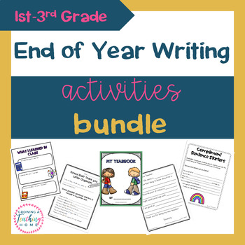 Preview of End of School Year Writing Activities Bundle