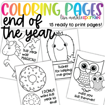 Preview of End of The Year Coloring Pages - Last Day of School Activity