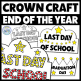 End of The Year Headband Craft Crowns Graduation Last Day 