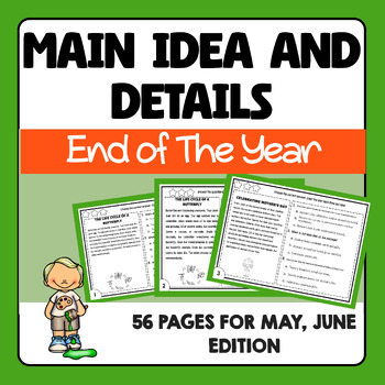 Preview of End of The Year - Main Idea and Details Reading Practice Passages for May, June