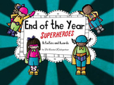 End of The Year Super Superheroes Bundle for Kindergarten!