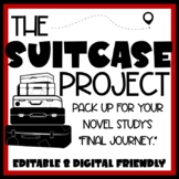 End of Unit "Suitcase Project"-- Novel Study, Editable, Digital
