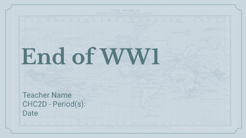 Preview of End of World War 1 - Grade 10 History, Unit 2: 1914-1929