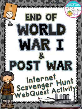 Preview of End of World War I & Post War Internet Scavenger Hunt WebQuest Activity
