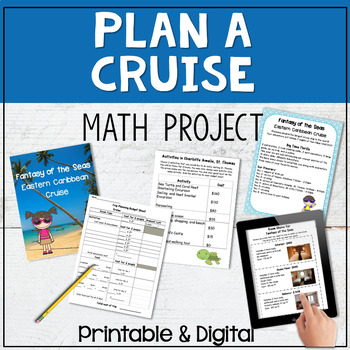 Preview of Math Project - Plan a Vacation Cruise